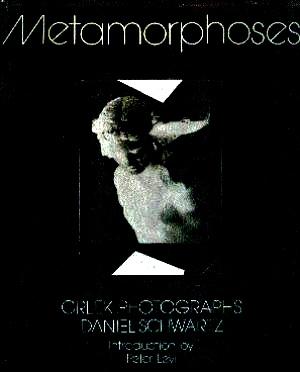 Immagine del venditore per Metamorphoses: Greek Photographs venduto da LEFT COAST BOOKS