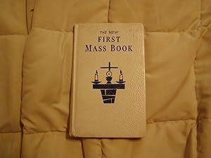 Seller image for The New First Mass Book for sale by Hastings of Coral Springs