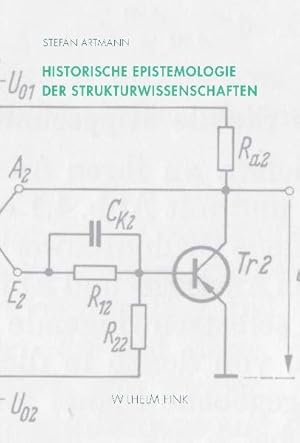 Historische Epistemologie der Strukturwissenschaften