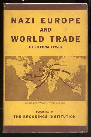 Imagen del vendedor de Nazi Europe and World Trade a la venta por Between the Covers-Rare Books, Inc. ABAA