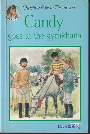Seller image for Candy Goes to the Gymkhana for sale by Caerwen Books