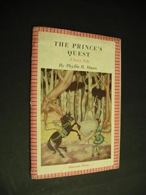 The Prince's Quest: A Fairy Tale