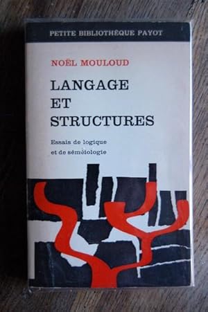 Imagen del vendedor de Langage et Structures - Essais De Logique et De Smiologie a la venta por Un livre en poche