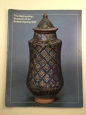 Bild des Verkufers fr The Metropolitan Museum of Art Bulletin Spring 1983 Islamic Pottery A Brief History zum Verkauf von WellRead Books A.B.A.A.