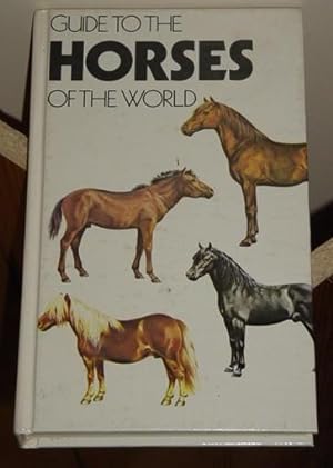 Guide to the Horses of the World