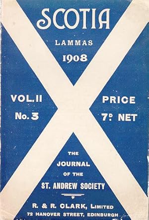 Scotia Lammas 1908, Vol. II, No. 3 - The Journal of the St. Andrew Society