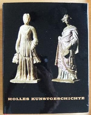 Bild des Verkufers fr Holles Kunstgeschichte - Bd. 1: Von den Anfngen bis zum frhen Mittelalter. zum Verkauf von Antiquariat Blschke