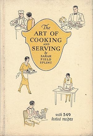 THE ART OF COOKING AND SERVING