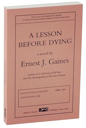 Bild des Verkufers fr A Lesson Before Dying (Uncorrected Proof) zum Verkauf von Jeff Hirsch Books, ABAA
