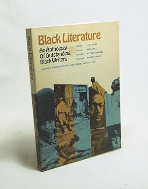 Bild des Verkufers fr Black literature : an anthology of outstanding black writers / by William D. Washington . zum Verkauf von Versandantiquariat Buchegger