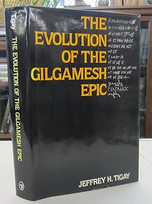 Seller image for The Evolution of the Gilgamesh Epic for sale by Midway Book Store (ABAA)