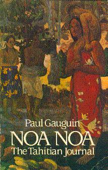 Imagen del vendedor de Noa Noa: The Tahitian Journal a la venta por LEFT COAST BOOKS