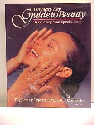 Bild des Verk�ufers f�r The Mary Kay Guide to Beauty: Discovering Your Special Look zum Verkauf von Gene The Book Peddler