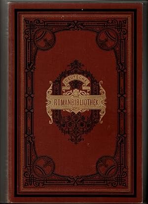 Deutsche Romanbibliothek , Roman-Bibliothek zu Über Land und Meer. Elfter (11.) Jahrgang. Zweiter...