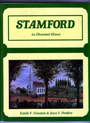 Seller image for Stamford: An Illustrated History for sale by BJ's Book Barn