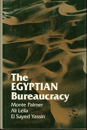 Seller image for The Egyptian Bureaucracy for sale by Book Dispensary