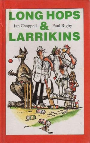 Seller image for LONG HOPS & LARRIKINS for sale by Black Stump Books And Collectables