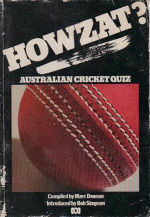Image du vendeur pour HOWZAT? Australian Cricket Quiz mis en vente par Black Stump Books And Collectables