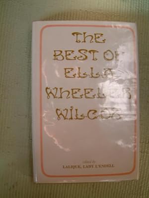 Seller image for The Best of Ella Wheeler Wilcox for sale by Beach Hut Books