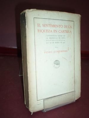 Bild des Verkufers fr EL SENTIMIENTO DE LA RIQUEZA EN CASTILLA COROMINAS PEDRO 1917 zum Verkauf von LIBRERIA ANTICUARIA SANZ