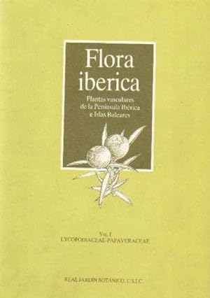 FLORA IBERICA. TOMO I: LYCOPODIACEAE-PAPAVERACEAE