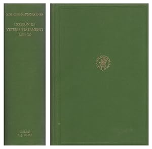 Seller image for Lexicon in Veteris Testamenti Libros: Worterbuch zum Hebraisches Alten Testament in Deutscher und Englischer Sprache A Dictionary of the Hebrew Old Testament in English and German: Worterbuch zum Aramaischen Teil des Alten Testaments in Deutscher und Englischer Sprache A Dictionary of the Aramaic Parts of the Old Testament in English and German for sale by Sutton Books