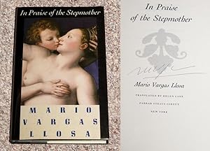 Seller image for IN PRAISE OF THE STEPMOTHER - Rare Fine Copy of The First American Edition/First Printing: Signed by Mario Vargas Llosa - SIGNED ON THE TITLE PAGE for sale by ModernRare