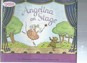 Seller image for ANGELINA ON STAGE for sale by ODDS & ENDS BOOKS