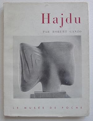 Seller image for Hajdu par Robert Ganzo. Le Muse de Poche. for sale by Roe and Moore