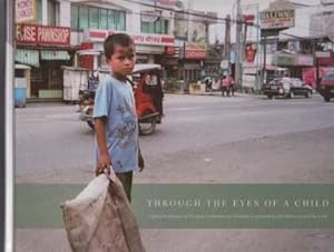 Through The Eyes of a Child A Photo Book Project of Nazarene Compassionate Ministries in partners...