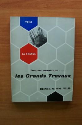 Bild des Verkufers fr VOICI LA FRANCE N 2 : LES GRANDS TRAVAUX zum Verkauf von KEMOLA