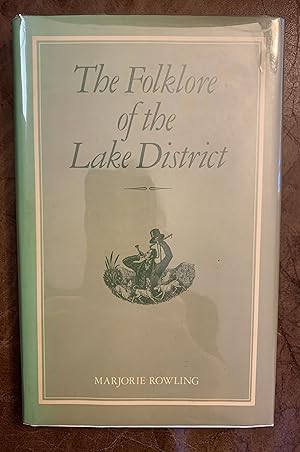 Seller image for The Folklore of the Lake District for sale by Three Geese in Flight Celtic Books