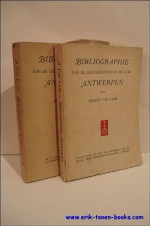 Image du vendeur pour BIBLIOGRAPHIE VAN DE GESCHIEDENIS VAN DE STAD ANTWERPEN. 2 delen mis en vente par BOOKSELLER  -  ERIK TONEN  BOOKS