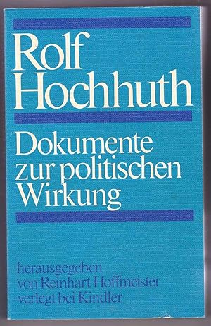 Seller image for Rolf Hochhuth: Dokumente zur politischen Wirkung for sale by Kultgut