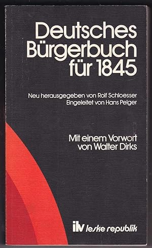 Immagine del venditore per Deutsches Brgerbuch fr 1845 venduto da Kultgut