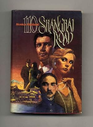 Seller image for 110 Shanghai Road - 1st Edition/1st Printing for sale by Books Tell You Why  -  ABAA/ILAB