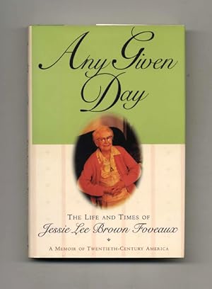 Imagen del vendedor de Any Given Day - 1st Edition/1st Printing a la venta por Books Tell You Why  -  ABAA/ILAB