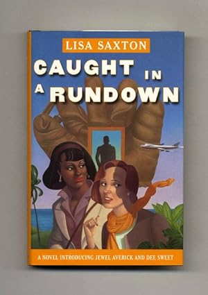 Seller image for Caught in a Rundown - 1st Edition/1st Printing for sale by Books Tell You Why  -  ABAA/ILAB