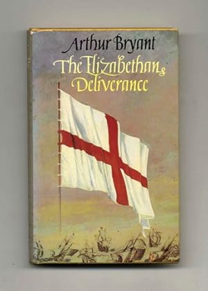 Seller image for The Elizabethan Deliverance - 1st Edition/1st Printing for sale by Books Tell You Why  -  ABAA/ILAB