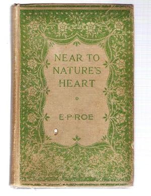 Image du vendeur pour Near To Nature's Heart mis en vente par Gyre & Gimble
