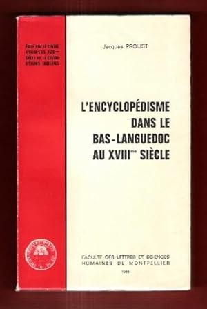 L'Encyclopédisme dans Le Bas-Languedoc Au XVIII° Siècle