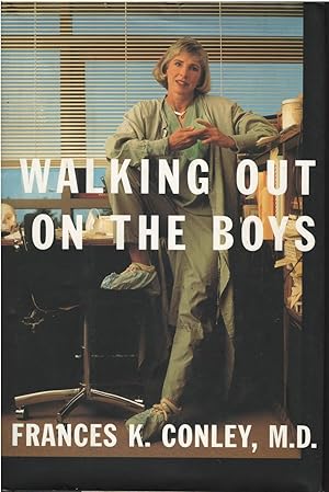 Bild des Verkufers fr Walking Out on the Boys zum Verkauf von Culpepper Books