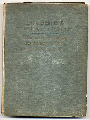 Image du vendeur pour Die Eheliche Ethik der Juden zur zeit Jesu: Beitrag zur Zeitgeschichtlichen Beleuchtung der Ausspruche des Neuen Testamentes in Sexuellen Fragen [and] Das Geschlechteleben des Deutschen Volkes in der Gegenwart: Folkloristiche Studien und Erhebungen mis en vente par Between the Covers-Rare Books, Inc. ABAA