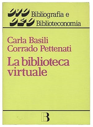 Seller image for La biblioteca virtuale for sale by Studio Bibliografico Imprimatur