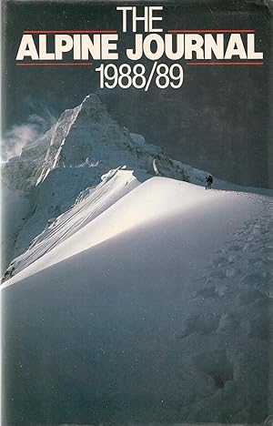 The Alpine Journal 1988 / 89. Volume 93, No 337.