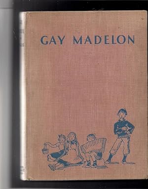 Imagen del vendedor de Gay Madelon a la venta por Beverly Loveless