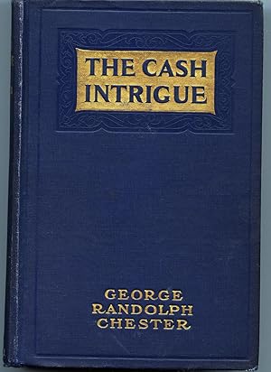 Image du vendeur pour The Cash Intrigue mis en vente par Book 'Em