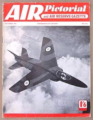 Air Pictorial and Air Reserve Gazette Volume 18, No. 10 October 1956.