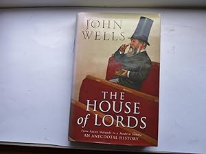 Image du vendeur pour The House of Lords (Signed Copy) mis en vente par Richard Thornton Books PBFA
