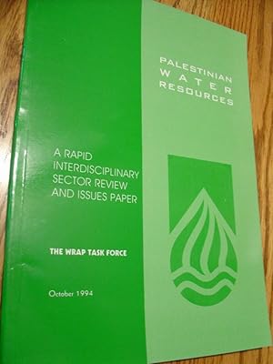 Palestinian Water Resources: A Rapid Interdisciplinary Sector Review And Issues Paper